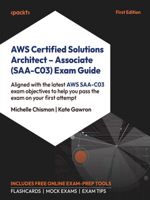 cover image of AWS Certified Solutions Architect--Associate (SAA-C03) Exam Guide